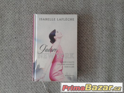 J´adore New York - Isabelle Lafleche – fotografie 1