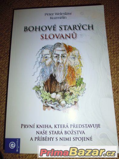 Bohové starých Slovanů – fotografie 1