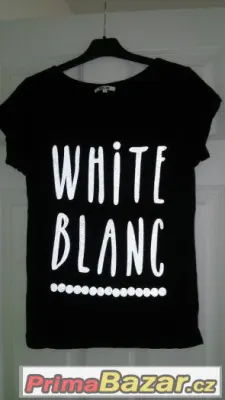 Tričko s potiskem "White blanc"