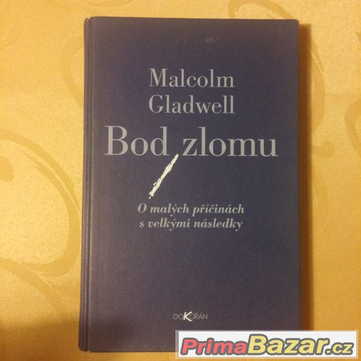 Bod zlomu- Gladwell – fotografie 1