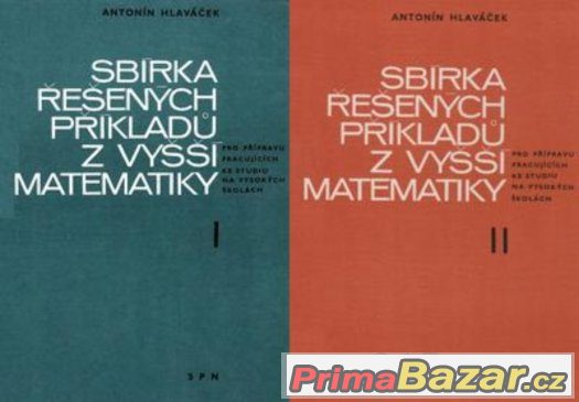 Sbírka řešených příkladů z vyšší matematiky - Hlaváček – fotografie 1