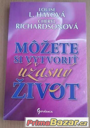 Louise L. Hay Môžete si vytvoriť úžasný život SK – fotografie 1