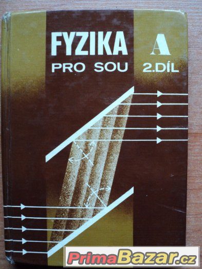 Fyzika pro SOU 2. díl – fotografie 1