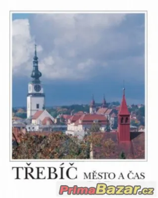 Třebíč STADT UND ZEIT