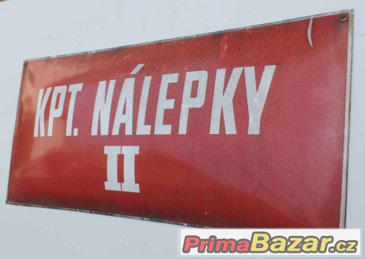 Uliční smaltovaná vypouklá cedule Kpt.Nálepky II – fotografie 4