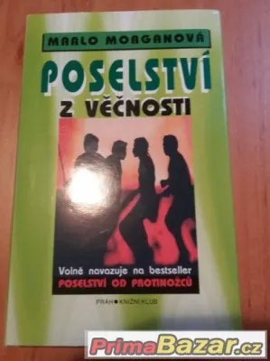 Poselství z věčnosti - Marlo Morganová