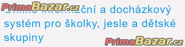 Elektronická evidence docházky pro školky Dignus – fotografie 3