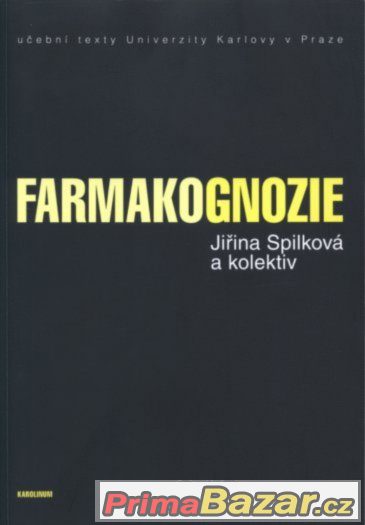 Farmakognozie (Spilková, 2016) - nová, nepoužitá – fotografie 1