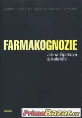 Farmakognozie (Spilková, 2016) - nová, nepoužitá