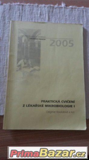 Koukalová - Praktická cvičení z lékařské mikrobiologie I – fotografie 1