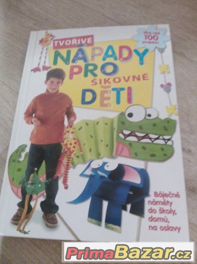 N.O.V.Á. KNIHA TVOŘIVÉ NÁPADY PRO ŠIKOVNÉ DĚTI – fotografie 1