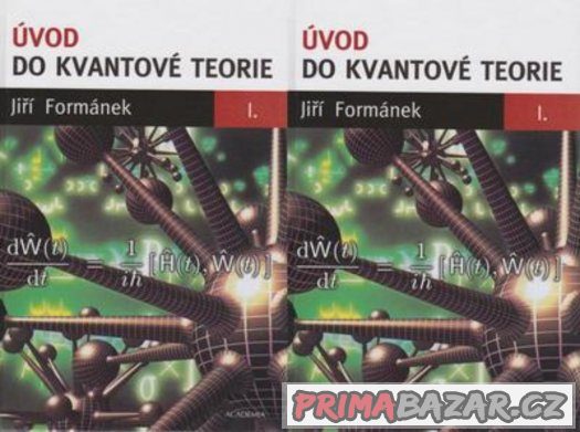 Úvod do kvantové teorie - Formánek – fotografie 1