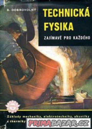 Technická fysika - Horák, Krupka, Šindelář – fotografie 4