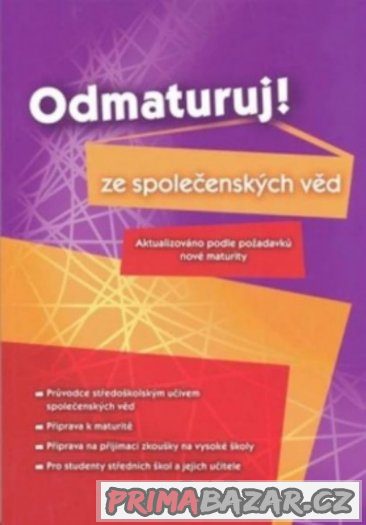 odmaturuj ze společenských věd státní maturita sš , nová – fotografie 1