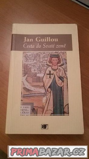 Cesta do Svaté země Guillou – fotografie 1