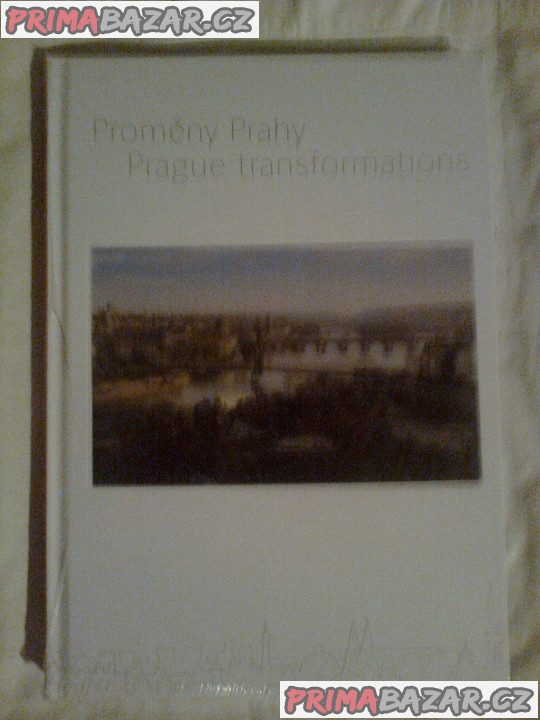 nová kniha PROMĚNY PRAHY – fotografie 1